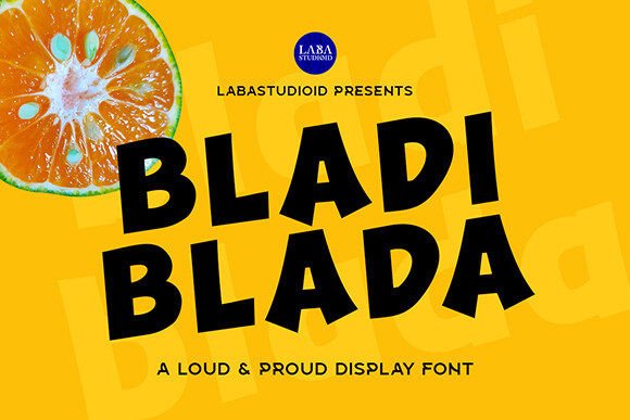 Bladiblada Sans Serif Font for Display Typography and Campaign Headlines