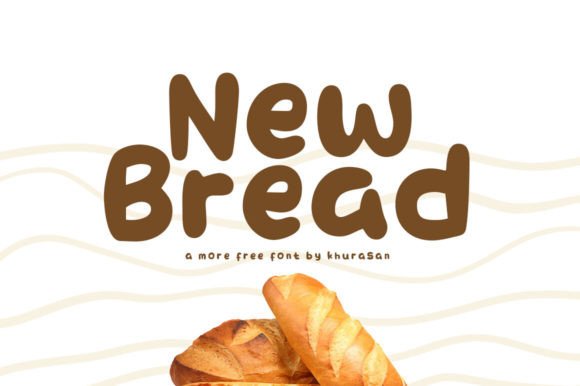 New Bread Font for Cute Handmade Labels and Crafts