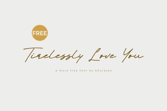 Tirelessy Love You Script Font for Clean Campaign Visuals