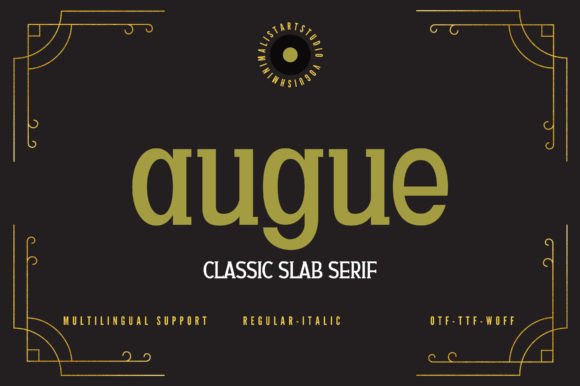Using the Augue Slab Serif Font for Modern Web Design